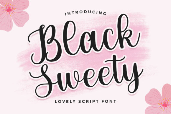 Black Sweety Script: A Versatile Font for Creative Projects