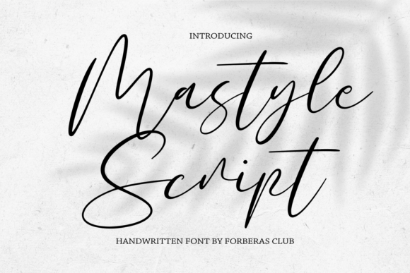 Mastyle Script: The Elegant Font That Elevates Your Design Projects
